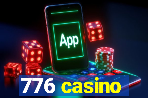 776 casino